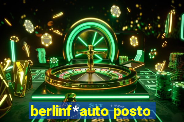 berlinf*auto posto